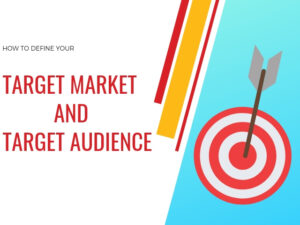 How to Define Your Business Target Market